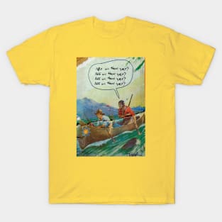 Are we there yet? T-Shirt